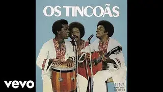 Os Tincoãs - Oxossi te chama (Pseudo Video)