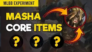 Masha Core Item - MLBB Experiment