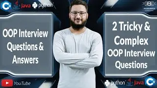 2 Most Tricky And Complex OOP Interview Questions And Answers | OOP Interview Q/A (Hindi/Urdu)