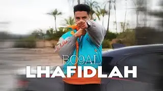 Bo9al - LHAFIDLAH (Official Music Video)