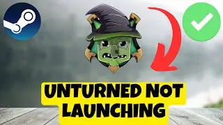 How to Fix Unturned Not Launching Problem 2023 || Unturned Steam Launch issue FIXED