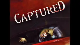 Captured