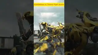 Bumblebee vs Thanos Final Fight Scene 
