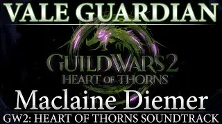 Vale Guardian | Guild Wars 2: Heart of Thorns Original Raid Soundtrack