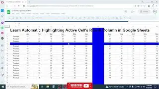 How to Auto Highlight Active Cell Row and Column in Google Sheets