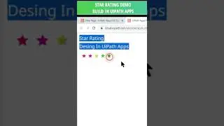 Demo of Star Rating Design Using UiPath Apps #shorts