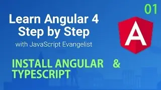 Install Angular 2 with NPM :: Create Web Application​ #01