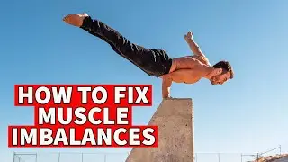 How to Fix Muscle Imbalances
