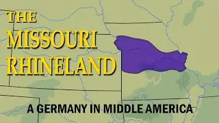 The Missouri Rhineland: A Germany in Middle America