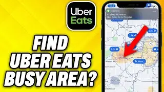 How To Find Uber Eats Busy Area (2024)