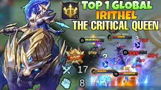 Insane Critical Damage! Irithel Best Build 2021 | Top 1 Global irithel 2021 | Mobile legends