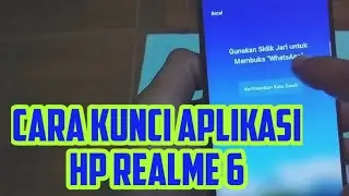 Cara Kunci Aplikasi di Hp Realme 6