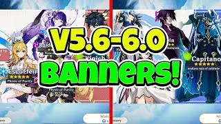 NEW 5.6-6.0 BANNERS! RE-RUNS & 4 STARS INCLUDED! - Genshin Impact