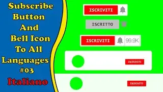 Best Green Screen Subscribe Button And Bell Icon ♦ Language Italiano ♦ #03