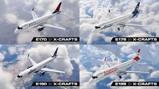 Embraer E JETS Family BY X -CRAFTS | X-Plane 12