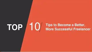 10 Tips to Become More Successful Freelancer | 2019