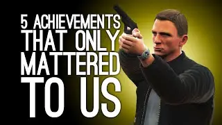 5 Achievements that Only Mattered to Us