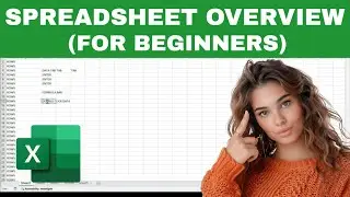 How to Make a Simple Spreadsheet in Excel (Overview For Beginners)