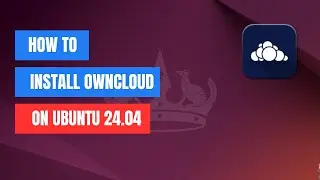 How to install OwnCloud in Ubuntu 24.04 | 22.04