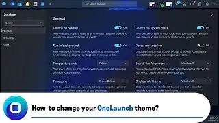 How to change your OneLaunch theme? (2022 Edition)