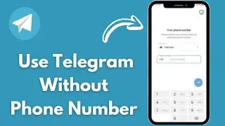How To Use Telegram Without Phone Number | How To Make Telegram Account Without Number [2024]