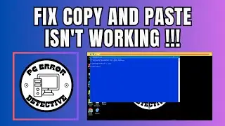 How to Fix Copy and Paste Isn't Working in Windows 10 & 11