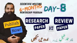 Day-8 | SWMP | Review vs Research paper