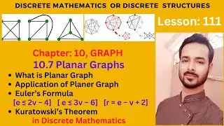 Lesson 111: Planar Graphs in Discrete Mathematics | EULER’S FORMULA | Kuratowski’s Theorem