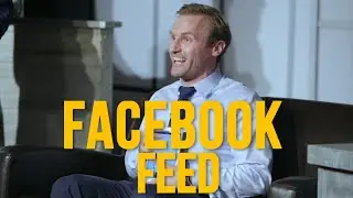 Facebook Feed - Episode 19