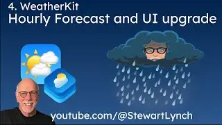 4.  WeatherKit: HourlyForecast and UIUpgrade