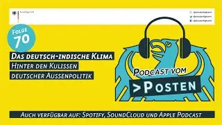 Podcast vom Posten – Das deutsch-indische Klima (Folge 70)