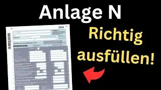 Anlage N 2022 ausfüllen - Arbeitnehmer Einkommensteuererklärung [Fahrtkosten, Werbungskosten]