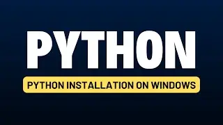 Python for Automation Testing Tutorial 2 - Python Installation