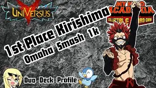 1st Place Kirishima Deck Profile - Omaha Smash 1K - My Hero Academia Card Game  UniVersus (Nov 2021)