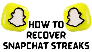 How to recover Snapchat Streaks in Android or IPhone 2023