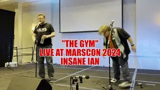 THE GYM (Wolves of Glendale cover - Live at Marscon 2024) - Insane Ian