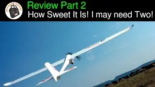 Volantex Phoenix V2 2000mm Wingspan Sport Aerobatic Glider PNF - Review Part 2 - How Sweet It Is!