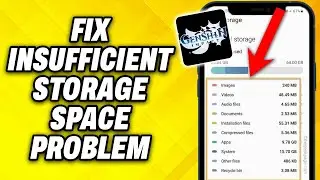 How To Fix Genshin Impact Insufficient Storage Space Problem on Android 2024