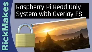 Raspberry Pi Read Only System with Overlay FS