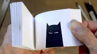 BATMAN FLIPBOOK (and How I Made It)