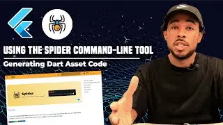 Spider | The Ultimate Command Line Tool For Developers | Efficiently Generate Dart Asset Code