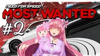 【NFS Most Wanted (2012)】#2: Sgt. Cross is missing too!? 【Arielle Noriboshi | VTuber】