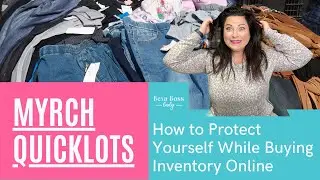 The Myrch | Quicklots | What Went Wrong? | How to Protect Yourself Buying Reselling Inventory