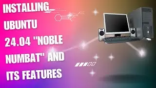 Installing Ubuntu 24.04 