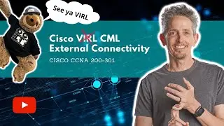 Cisco CML External Connectivity    | Cisco CCNA 200-301