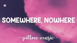 Somewhere, Nowhere (Outro) - Nayshroom Feat. Zoe Sidera (Lyrics) 🎵