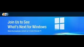 Microsoft Windows 11 Launch Event - Watch the LIVE Stream!