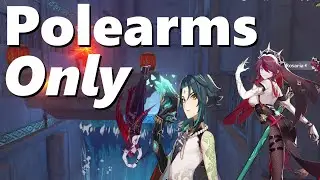 Polearm Problems and Potential Solutions | Genshin Impact Polearms Only F2P