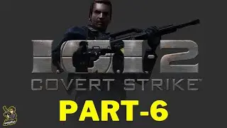 IGI 2: Covert Strike FULL Game Walkthrough part-6, 60fps