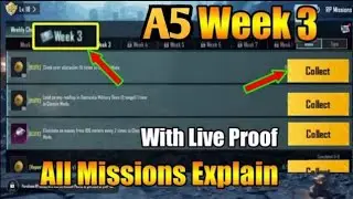 BGMI A5 Week 3 Missions Explain | Royale Pass Radiant Bloom Week 3 All Mission Explain